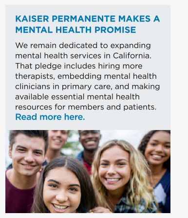 Kaiser Permanente Makes a Mental Health Promise