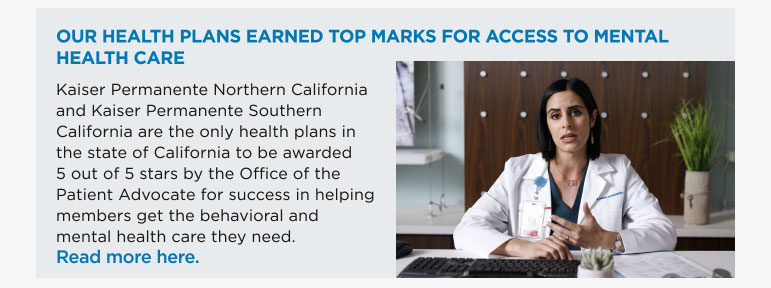 Our health plans earned top marks for access to mental health care