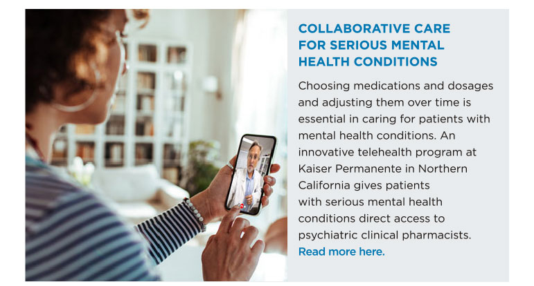 COLLABORATIVE CARE FOR SERIOUS MENTAL HEALTH CONDITIONS