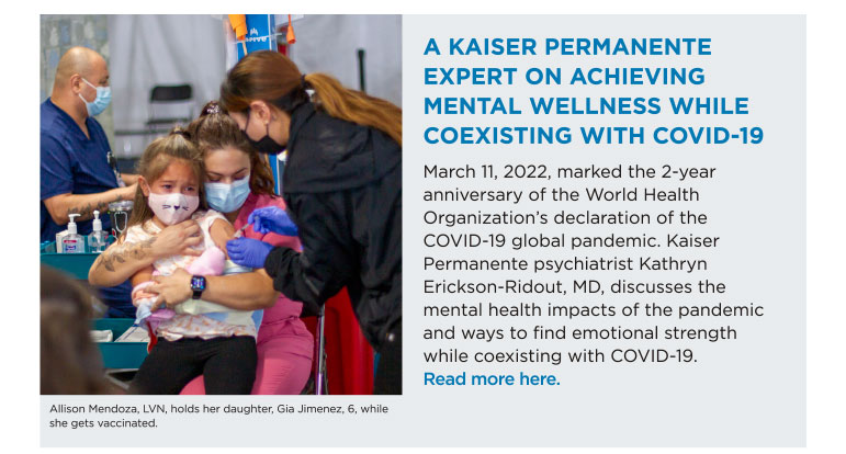 A KAISER PERMANENTE EXPERT ON ACHIEVING MENTAL WELLNESS WHILE COEXISTING WITH COVID-19